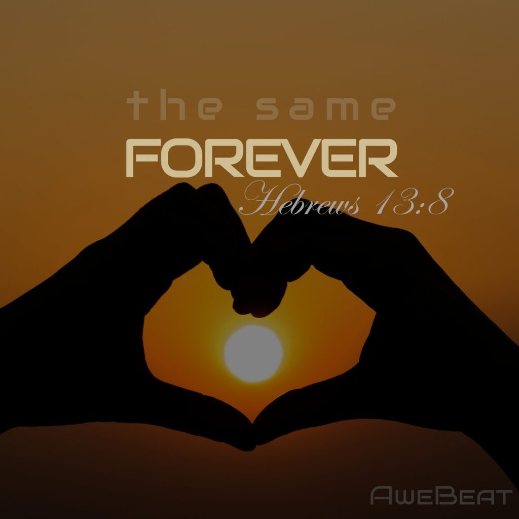 The same forever
