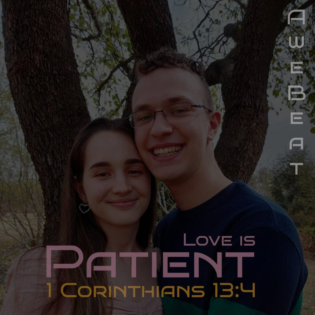 Love Is Patient (2026 Remix)